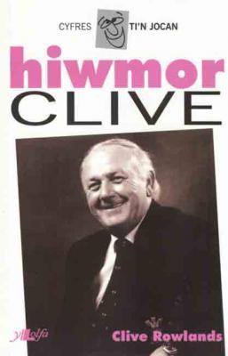 Llun o 'Hiwmor Clive' 
                              gan Clive Rowlands